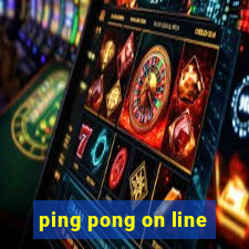 ping pong on line